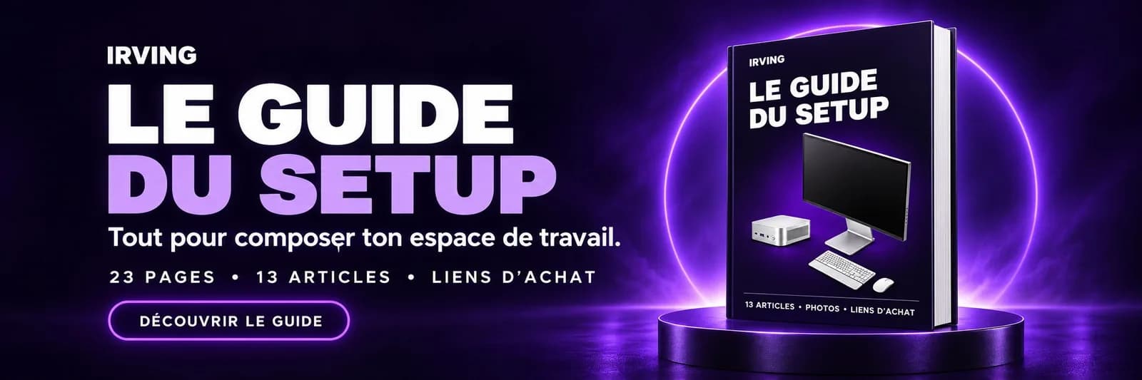 LE QUIDE DU SETUP — visuel 2
